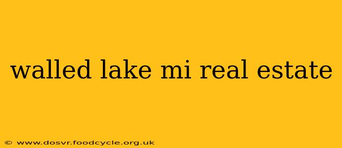 walled lake mi real estate