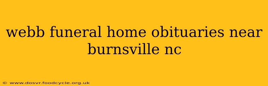 webb funeral home obituaries near burnsville nc