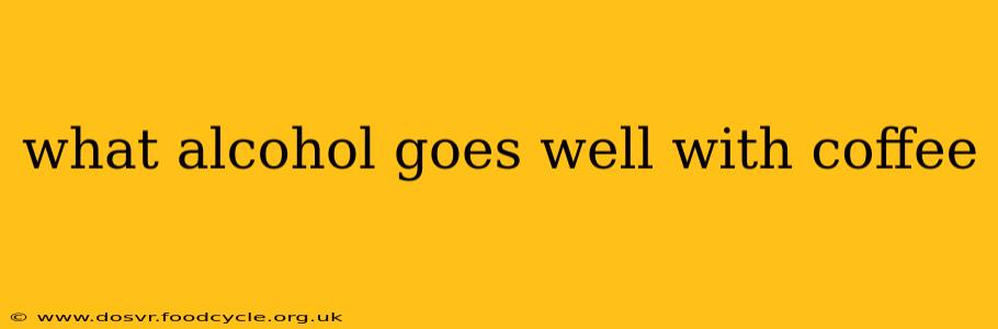 what alcohol goes well with coffee