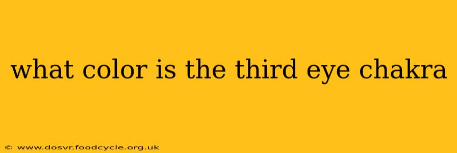 what color is the third eye chakra