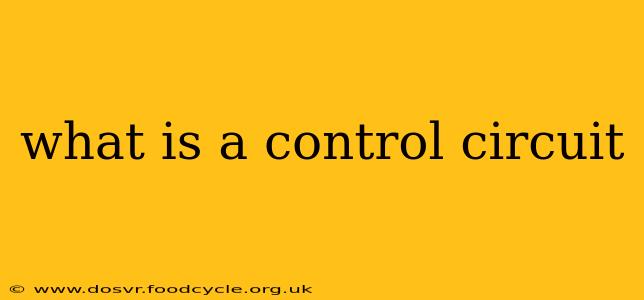 what is a control circuit