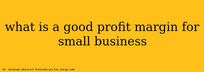 what is a good profit margin for small business