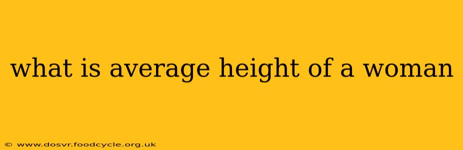 what is average height of a woman