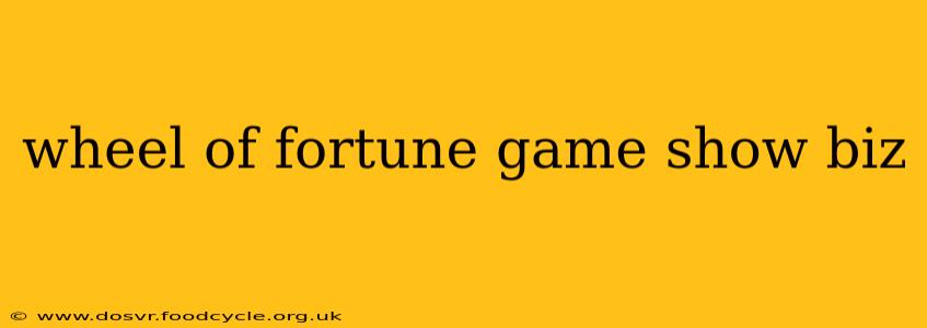 wheel of fortune game show biz