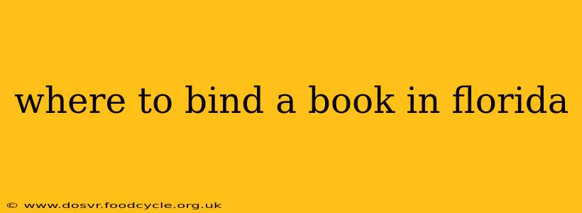 where to bind a book in florida