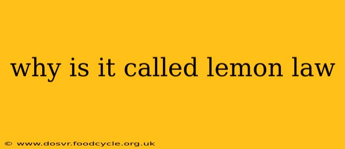 why is it called lemon law
