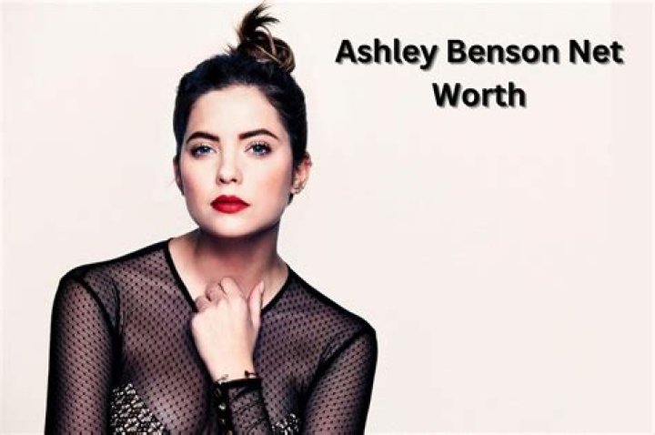 Ashley Benson Net Worth | Celebrity Net Worth