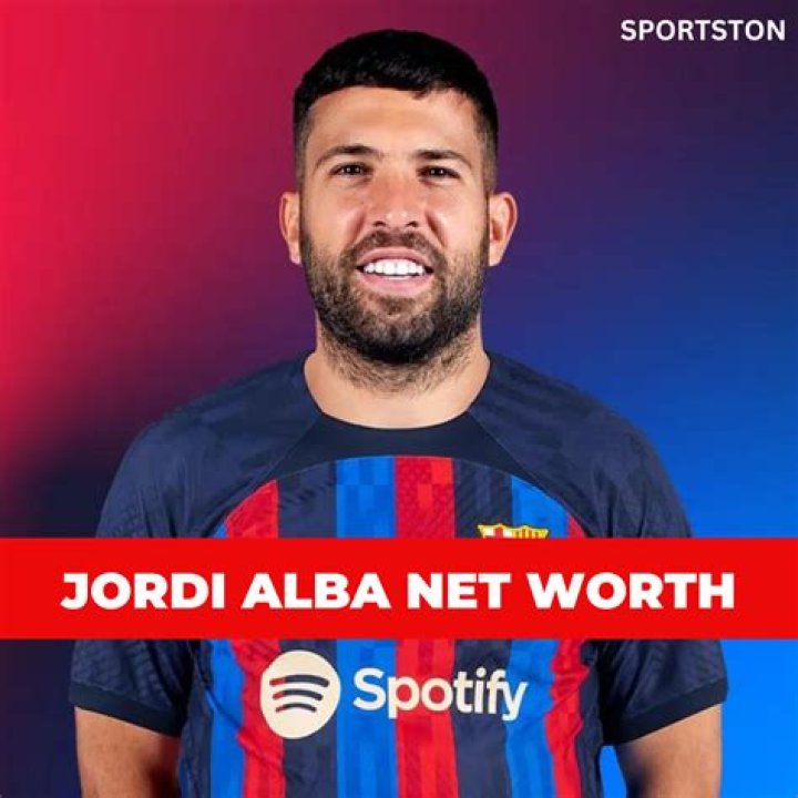 Jordi Alba Net Worth | Celebrity Net Worth