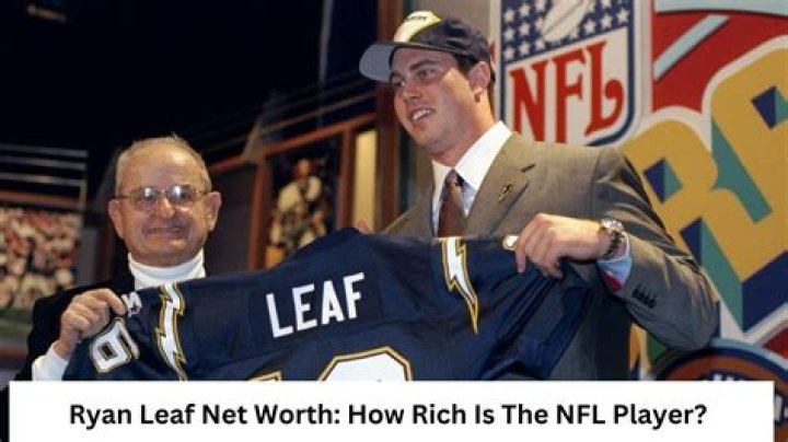 Ryan Leaf Net Worth | Celebrity Net Worth